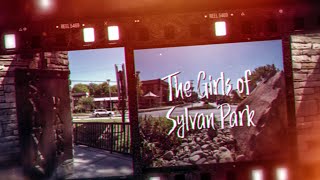 The Girls of Sylvan Park Music Video