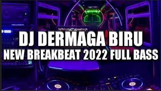Download lagu DJ DERMAGA BIRU | X BENCI KU SANGKA SAYANG NEW BREAKBEAT FULL BASS 2022 mp3
