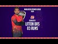 Litton Das's 83 Runs Against Rangpur Riders | Qualifier 1 | Season 10 | BPL 2024
