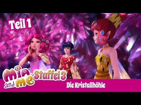 Die Kristallhöhle - Teil 1 - Mia and me - Staffel 3