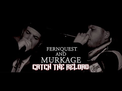FERNQUEST & MURKAGE - CATCH THE RELOAD