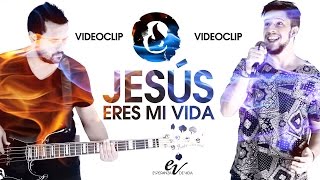 Jesús eres mi vida Music Video