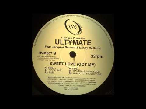 Ultymate - Sweet Love(Got Me)