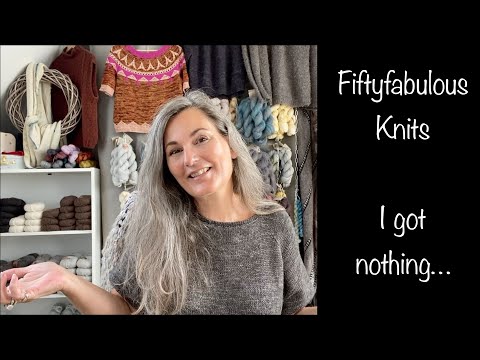 Fiftyfabulous Knits - episode 19