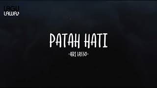 Download lagu Ari Lasso - Patah Hati - Lirik Lagu Lawas mp3