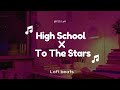 High School X To The Stars The Prophec Niciki Minaj Slowed Reverb Mashup