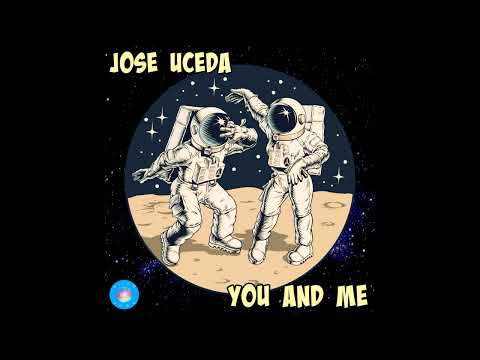 Jose Uceda - You And Me [DISCO DOWN RECORDS]