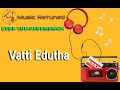 Vatti Edutha Hits Of Ilaiyaraaja Tamil