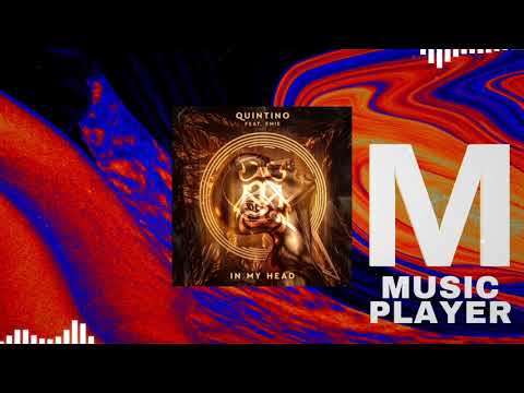 Quintino feat. Emie - In My Head (Extended Mix)