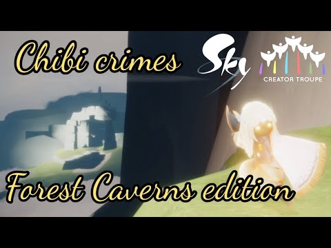 Chibi crimes Forest Cavern edition - Sky: Children of the Light