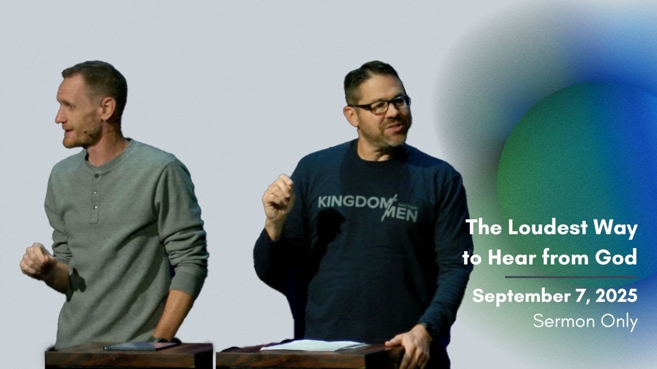 The Loudest Way to Hear from God