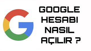 Google Hesabı Nasıl Açılır ? | 2025