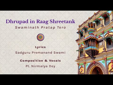 Raag Shreetank | Dhrupad in Aditaal | Swaminath Pratap Tero | Pt. Nirmalya Dey — वीडियो थंबनेल