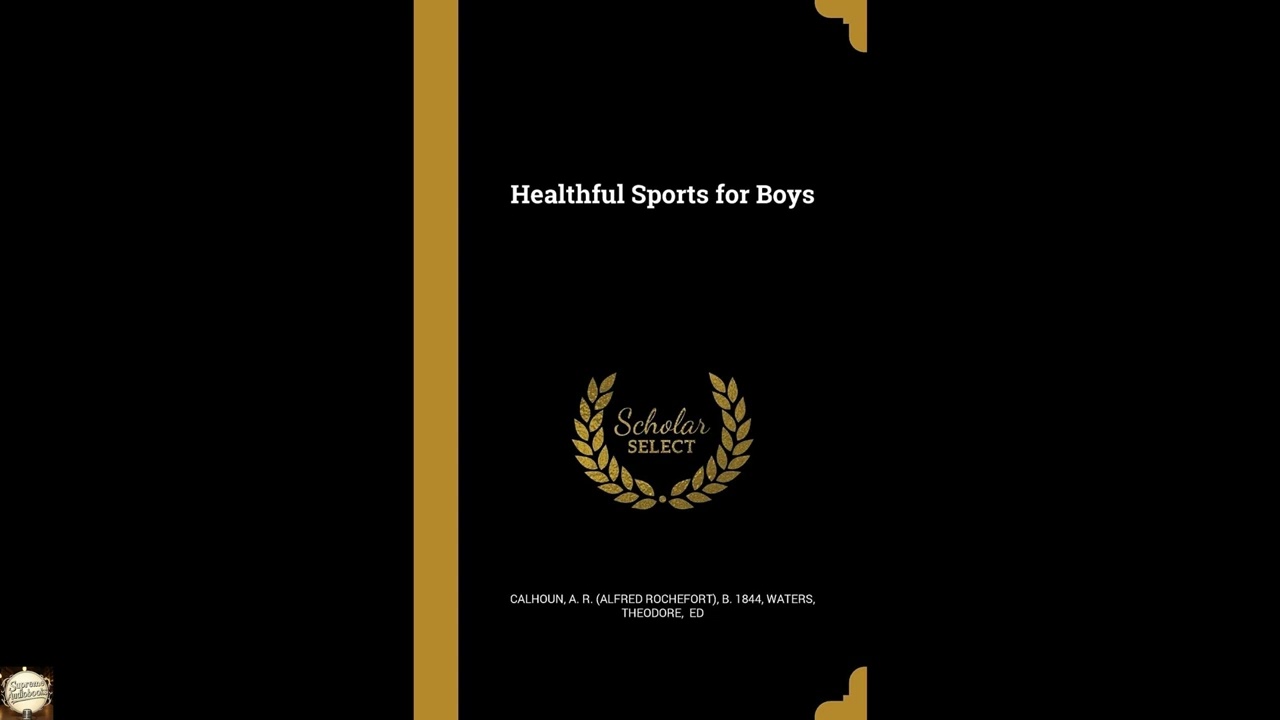 Healthful Sports for Boys