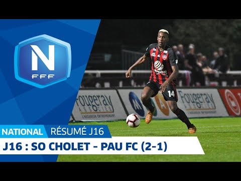 J16 - SO Cholet - Pau FC (2-1), le résumé I National FFF 2018-2019