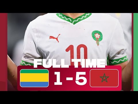 15 novembre 2024  HIGHLIGHT  GABON VS MOROCCO (1-5)