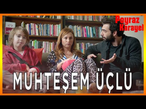 Muhteşem Üçlü Bir Arada! - Poyraz Karayel