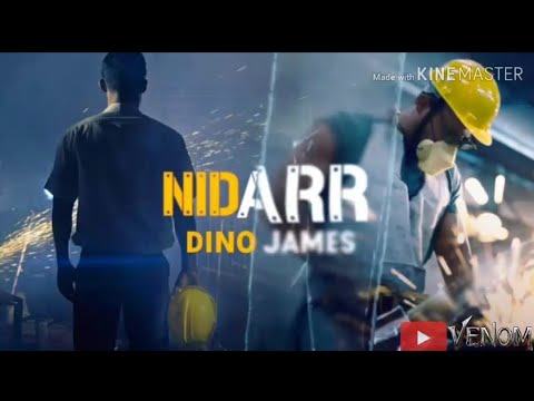 Dino James - Nidarr Lyrics | New Song 2019