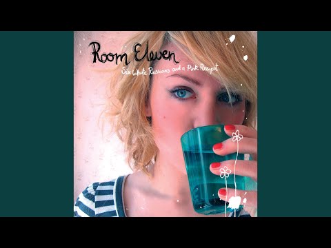 I Wanna Be Your... - Room Eleven