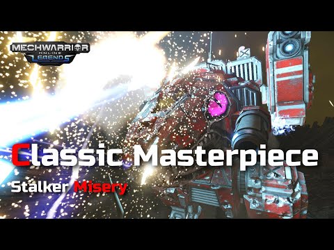 Stalker Misery - Classic Masterpiece | Mechwarrior Online