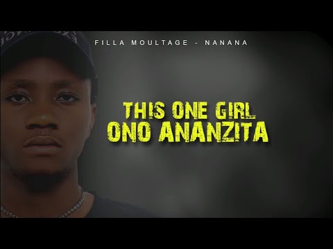 Filla Moultage - Nanana (Lyrics Video)