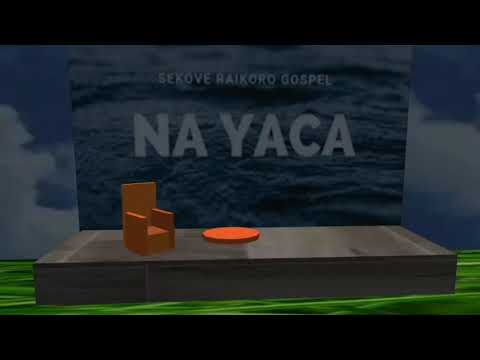 Na Yaca - Sekove Raikoro Gospel (MP3 Clip Official)