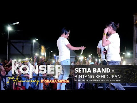 Setia Band - Bintang Kehidupan feat Restu & Ilham | LIVE Konser 2nd Anniversary D'Graha Artha Malang