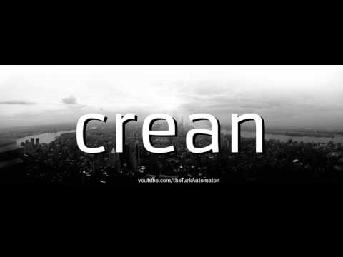 How to pronounce crean in Spanish