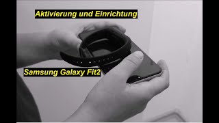 Aktivierung + Einrichtung Samsung Galaxy Fit2 | SeppelPower