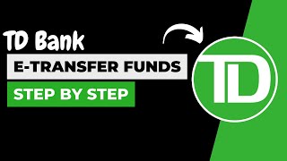 How to E -Transfer Money TD Bank !! E-Transfer Money From TD Bank to other 2023