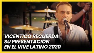 Vicentico recordó su presentación en el Vive Latino 2020 | Las Estrellas