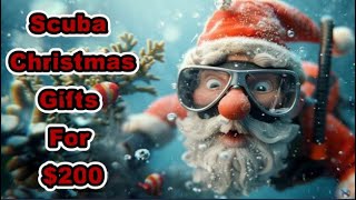 Scuba Christmas Gift Idea For $200
