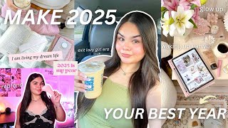 HOW TO MAKE 2025 YOUR BEST YEAR 🩰 new year guide, glow up, rebrand & productivity
