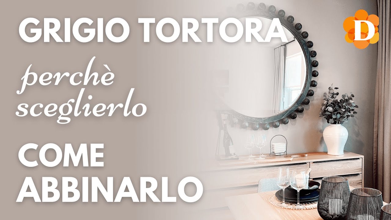 Colori neutri per la casa: il GRIGIO TORTORA. Perché sceglierlo e come abbinarlo