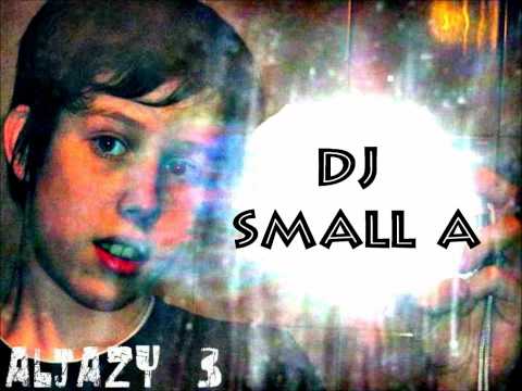 DJ Small A - Kiss me...Techno