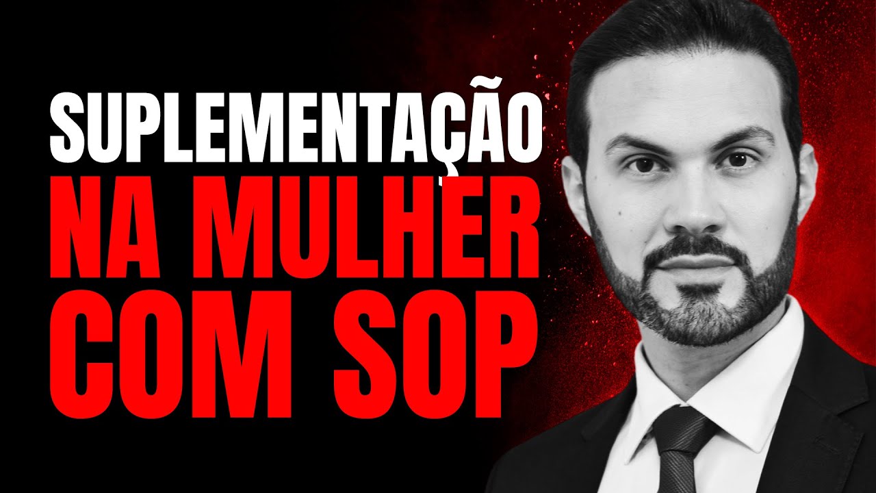 Suplementação na mulher com SOP – TENTANDO ENGRAVIDAR |  Dr. André Vinícius