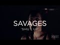 Savages: 'Shut Up'  | NPR MUSIC FRONT ROW