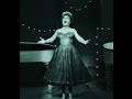 ETHEL MERMAN - THEY SAY IT'S WONDERFUL, THERE'S NO BUSINESS LIKE SHOW BUSINESS (ANNIE GET YOUR GUN)