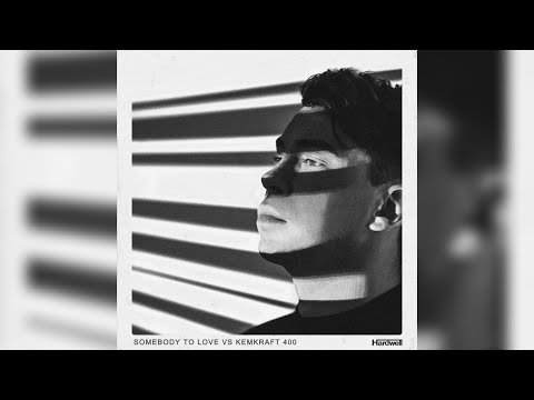 Somebody To Love vs Kemkraft 400 (Hardwell Mashup Edit 2022)