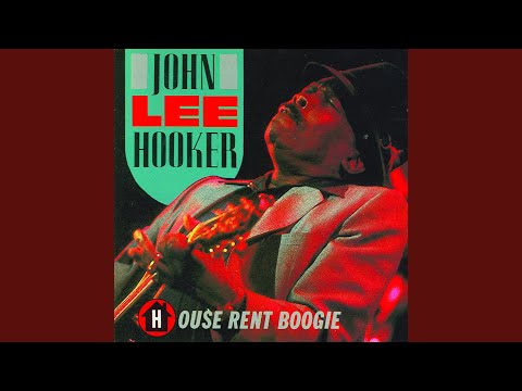 Videoclip de House Rent Boogie — John Lee Hooker