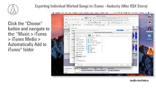 Audacity | Exporting Individual Songs to iTunes on a Mac (OS X Sierra and Newer)