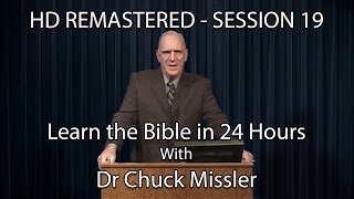 Learn the Bible in 24 Hours - Hour 19 - Small Groups - Chuck Missler