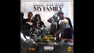 Quavo Migos   My Family Ft Mango & Domingo  lyrics