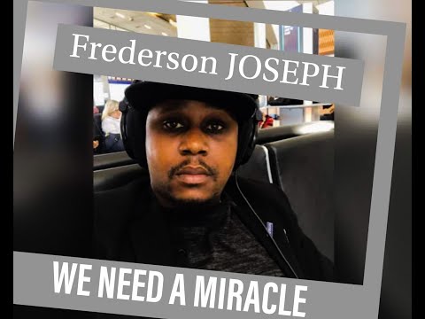 WE NEED A MIRACLE - Frederson JOSEPH