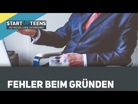 6 Fehler beim Gründen und wie Ihr sie vermeidet