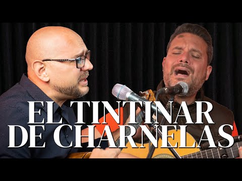 EL TINTINAR DE CHARNELAS ft. Luis Alfonso Pernía — Alejandro Zavala ENTRE AMIGOS