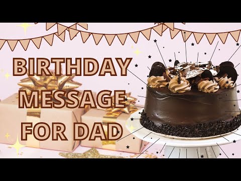 Happy Birthday Father | Birthday wishes | Birthday message for Dad
