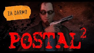 Miniaturka - Postal 2 Za darmo. Poradnik jak odebrać