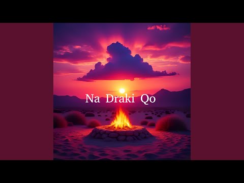 Na Draki Qo
