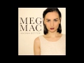 MEG MAC - Known Better [Audio] 